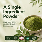 Bio Organic Neem Leaf Powder – 100% Natural & Pure for Healthy Skin and Hair