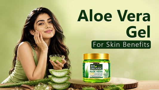 Aloe Vera Gel for Skin: Benefits, How to Use & Side Effects