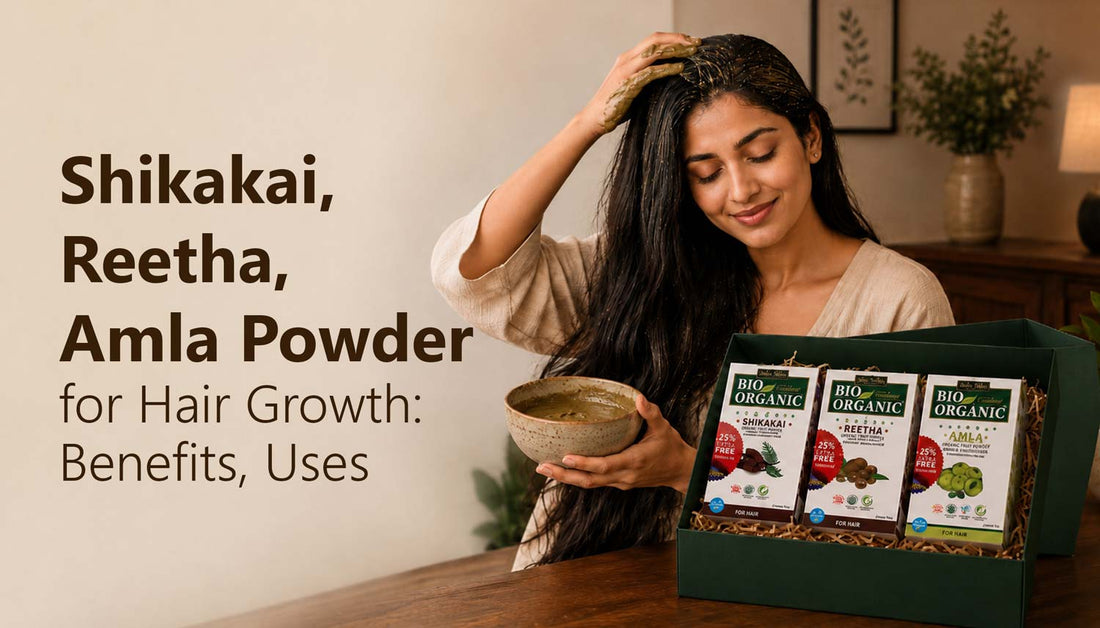 Amla Reetha Shikakai Powder for Hair Growth: Benefits, Uses and How to Apply?