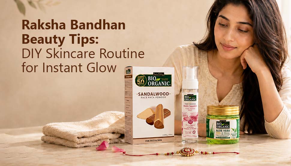Raksha Bandhan Beauty Tips: DIY Skincare Routine for Instant Glow