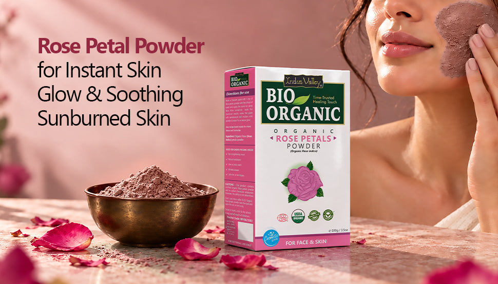 Rose Petal Powder for Instant Skin Glow & Soothing Sunburned Skin