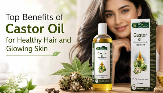 Top Benefits of Castor Oil for Healthy Hair and Glowing Skin