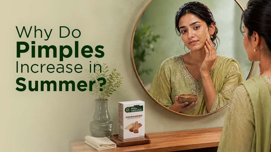 Why Do Pimples Increase in Summer? Causes & Natural Solutions