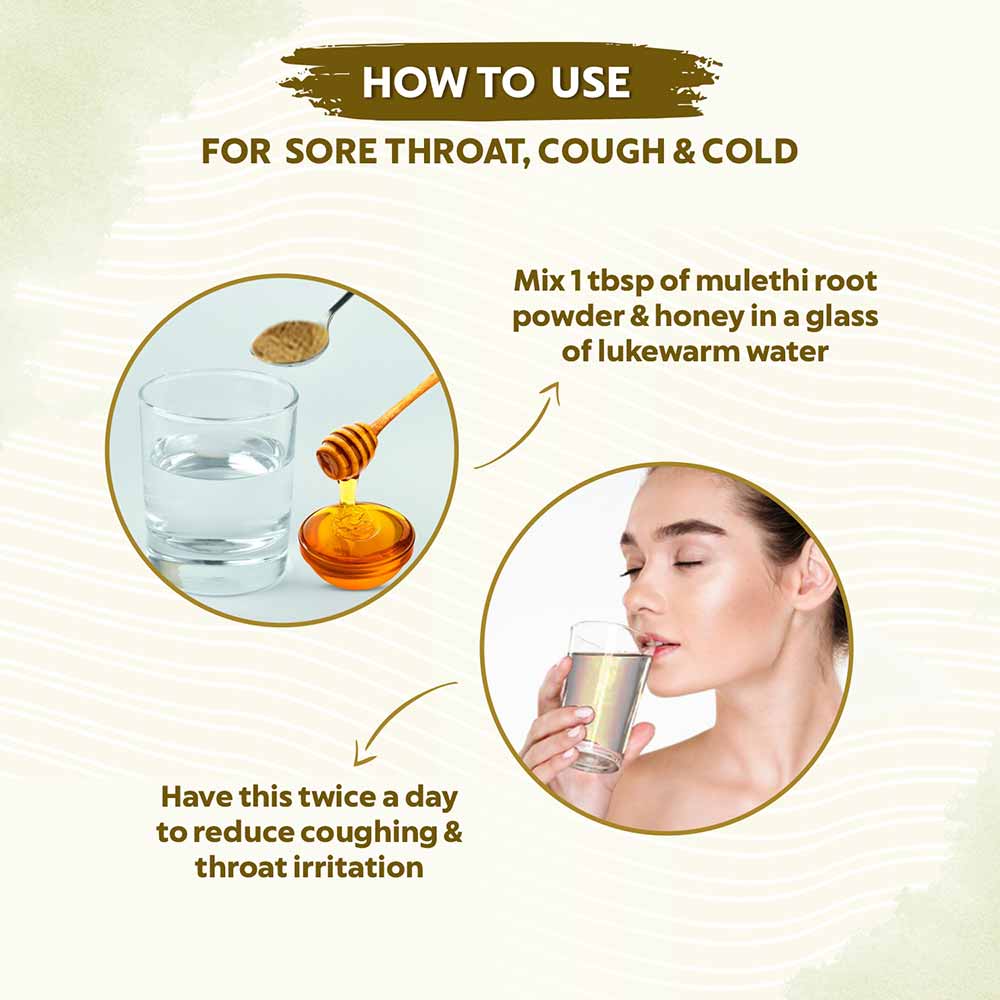 How to Use Mulethi Powder for Sore Throat, Cough & Cold